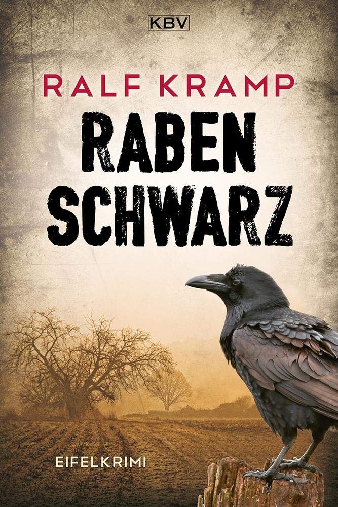 KBV Taschenbücher, Bd.35, Rabenschwarz: Eifelkrimi (Herbie Feldmann)