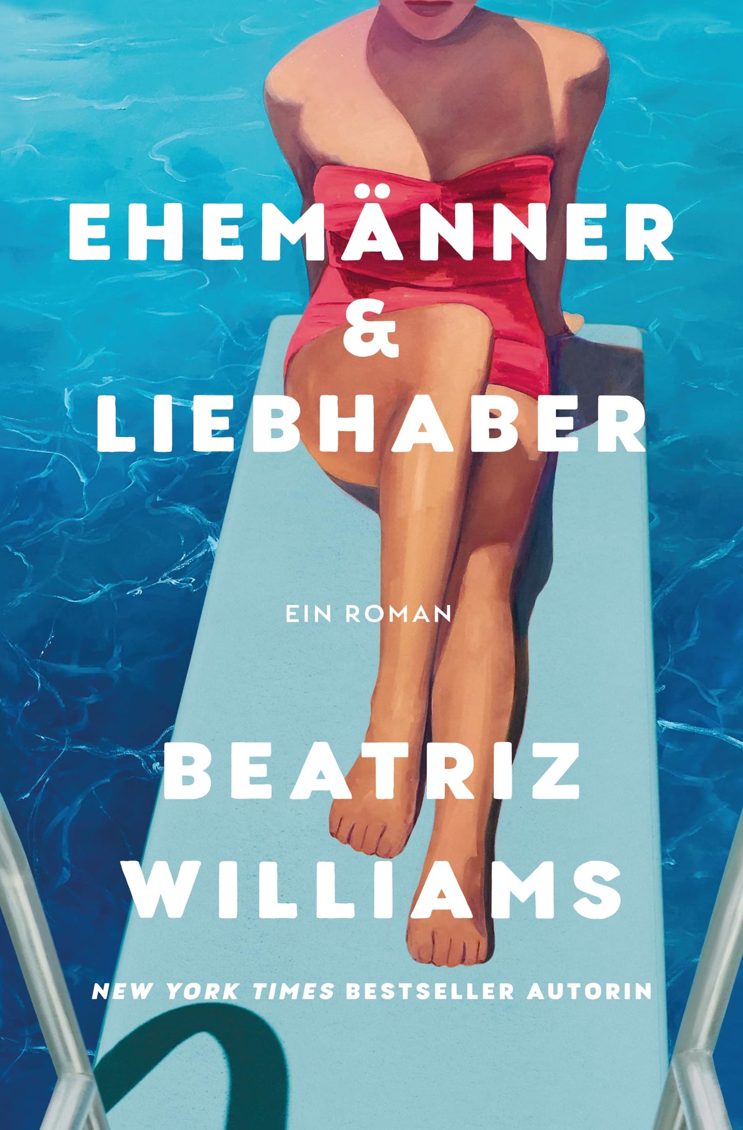 Ehemänner & Liebhaber: DER Sommerroman der New York Times-Bestseller Autorin - emotional, spannend und mitten aus dem Leben
