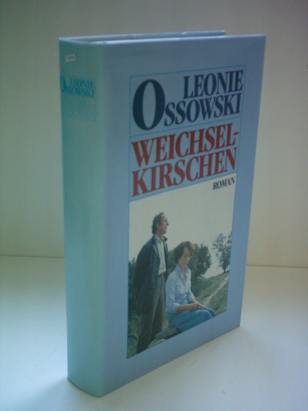 Weichselkirschen : Roman.