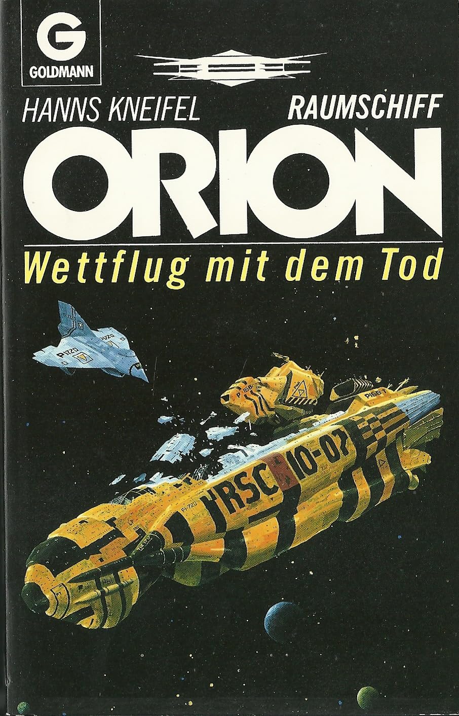Raumschiff Orion. Wettflug mit dem Tod. ( Science Fiction).