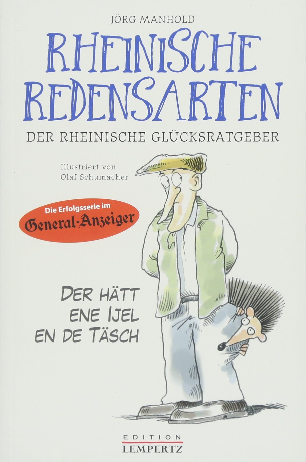 Rheinische Redensarten: Die Erfolgsserie im General-Anzeiger