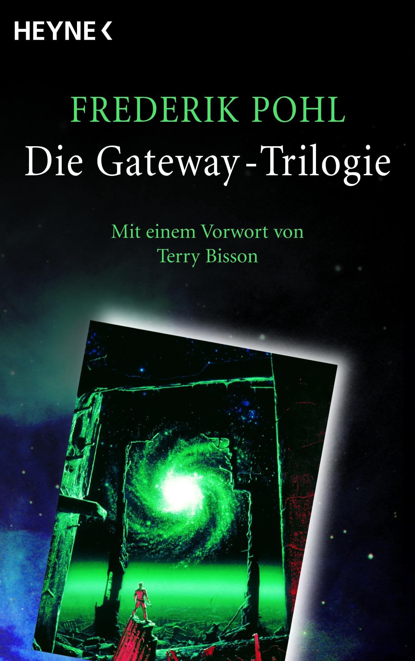 Die Gateway-Trilogie: Gateway. Jenseits des blauen Horizonts. Rückkehr nach Gateway