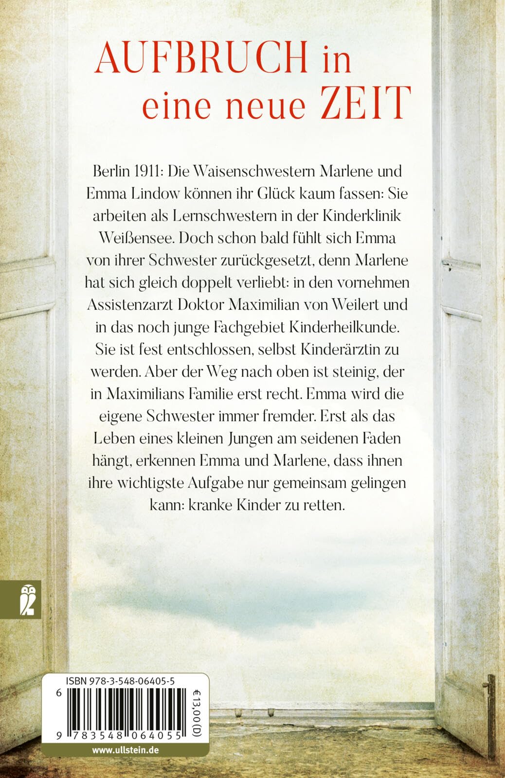 Kinderklinik Weißensee - Zeit der Wunder: Auftakt der Kinderärztin-Saga zur Kaiserzeit: Zwei Schwestern, ein Kinderkrankenhaus und ein großer Traum (Die Kinderärztin, Band 1)