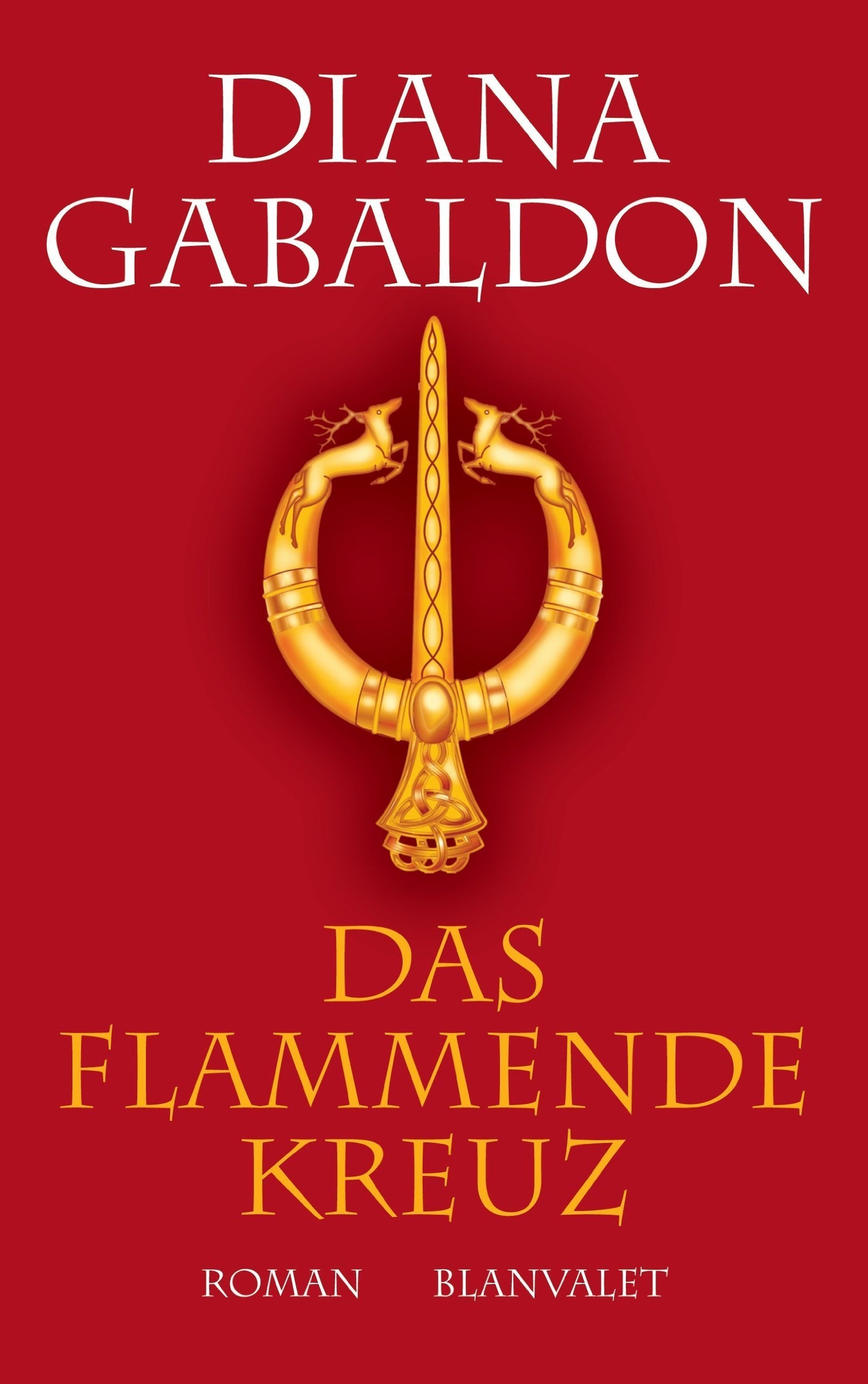 Das flammende Kreuz: Roman (Die Highland-Saga, Band 5)