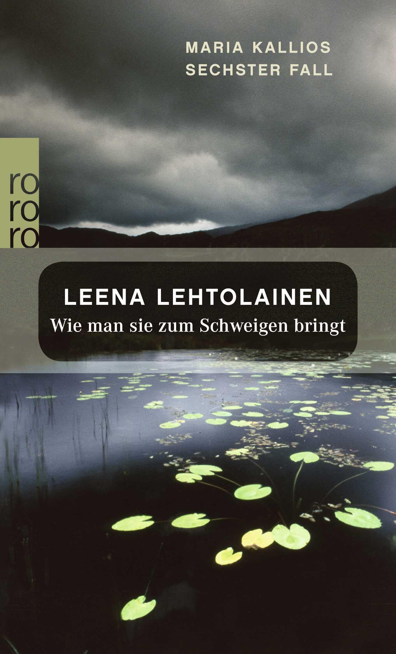 Wie man sie zum Schweigen bringt: Ein Finnland-Krimi (Die Maria Kallio-Reihe, Band 6)