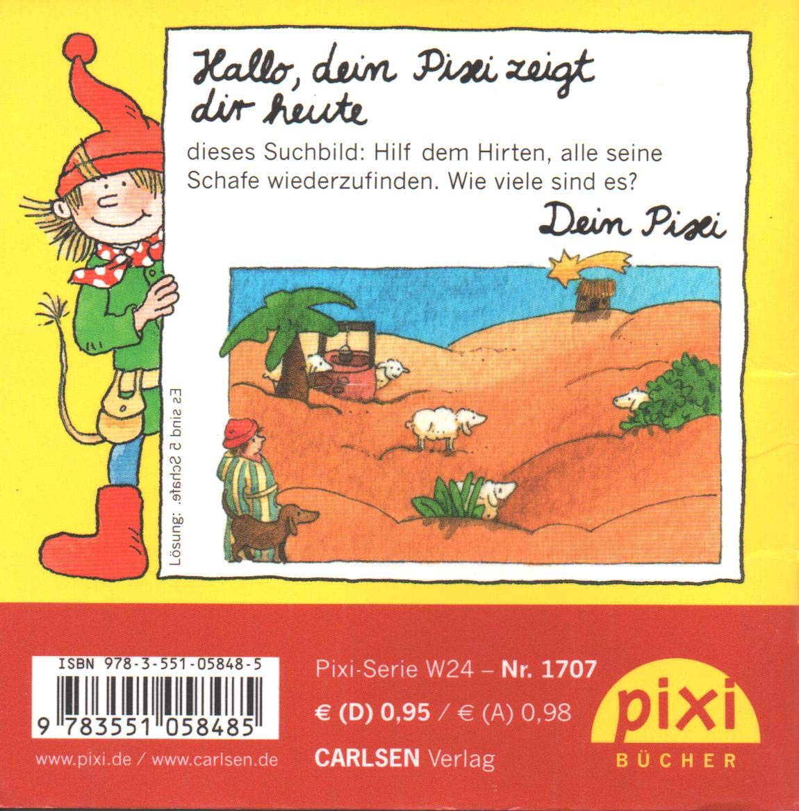 Die Weihnachtsgeschichte - Pixi-Buch Nr.: 1707