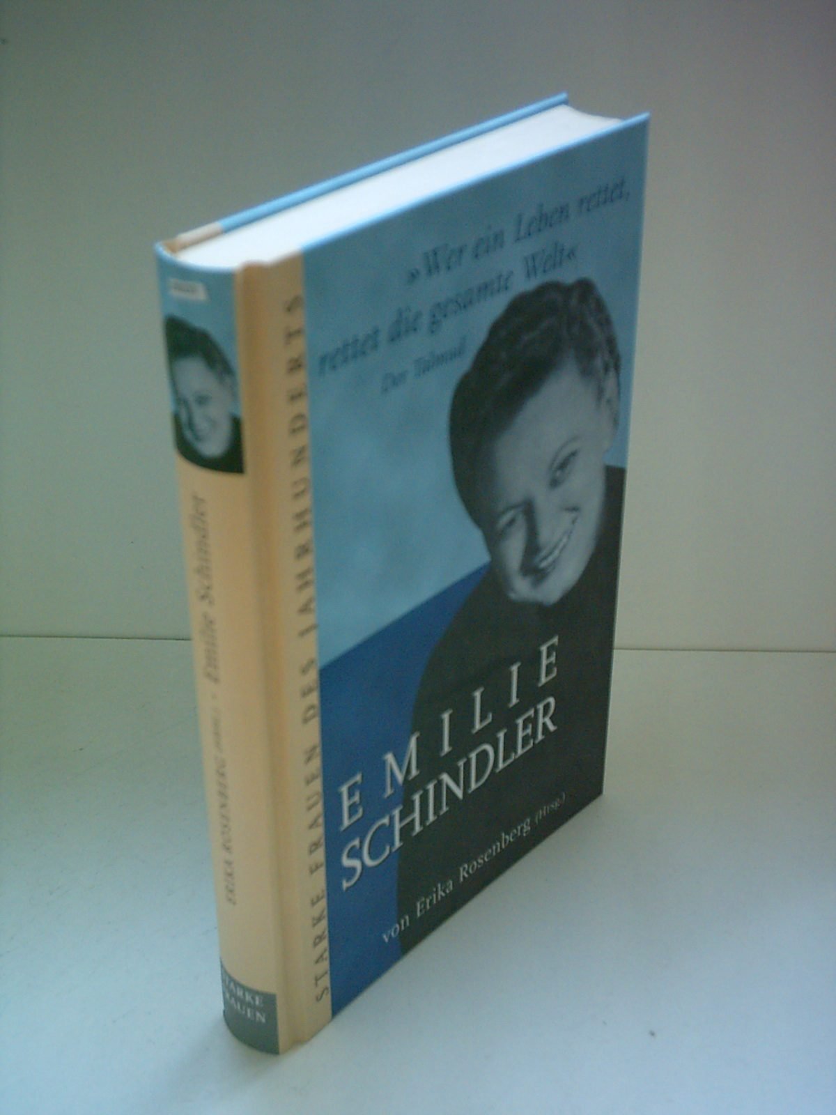 Erika Rosenberg: Emilie Schindler