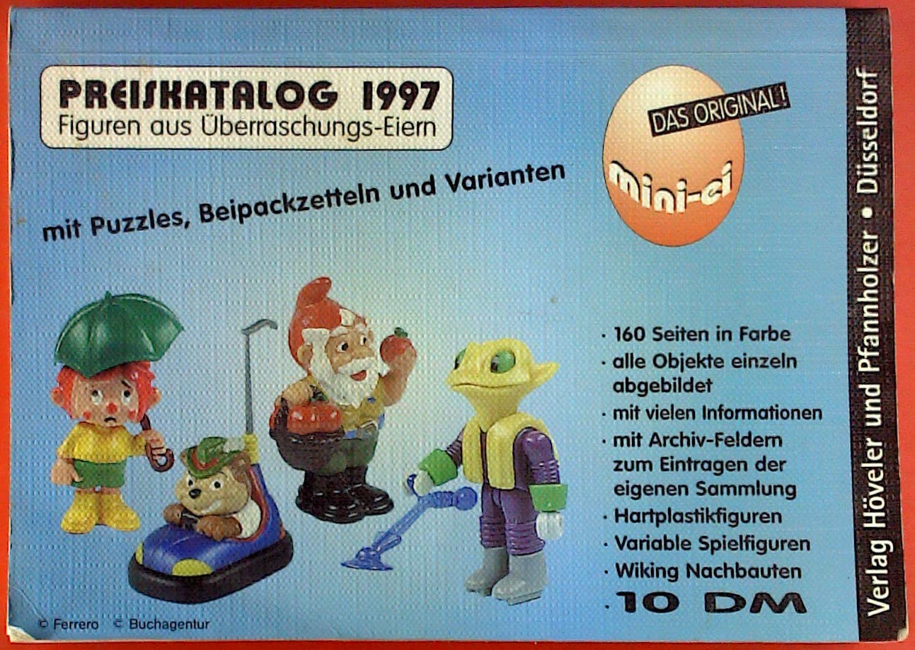 Preiskatalog 1997. Figuren aus Überraschungs-Eiern mit Puzzles, Beipackzetteln und Varianten.