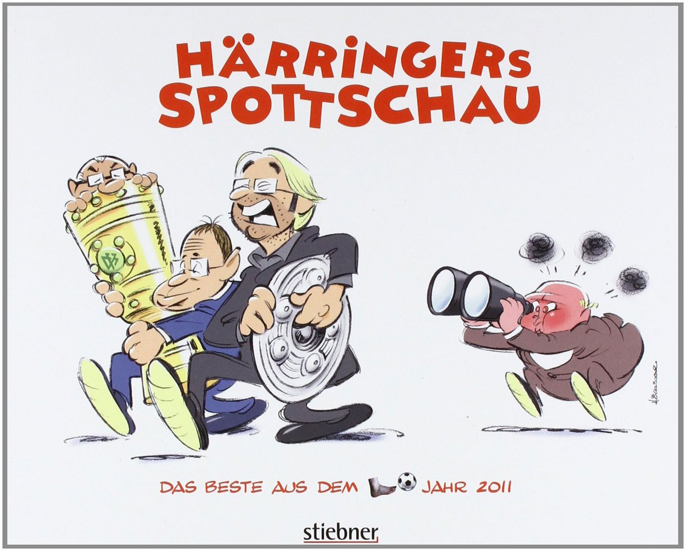 Härringer: Härringers Spottschau 2011: Das Beste aus dem Sportjahr 2011