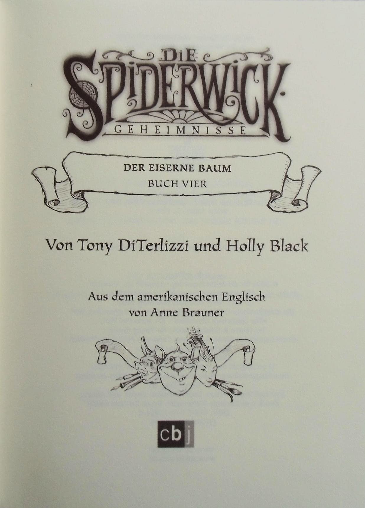 Die Spiderwick Geheimnisse, Bd. 4. Der eiserne Baum.