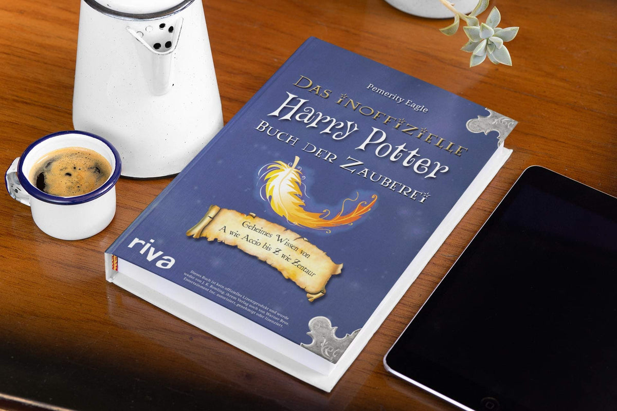 Das inoffizielle Harry-Potter-Buch der Zauberei: Geheimes Wissen von A wie Accio bis Z wie Zentaur