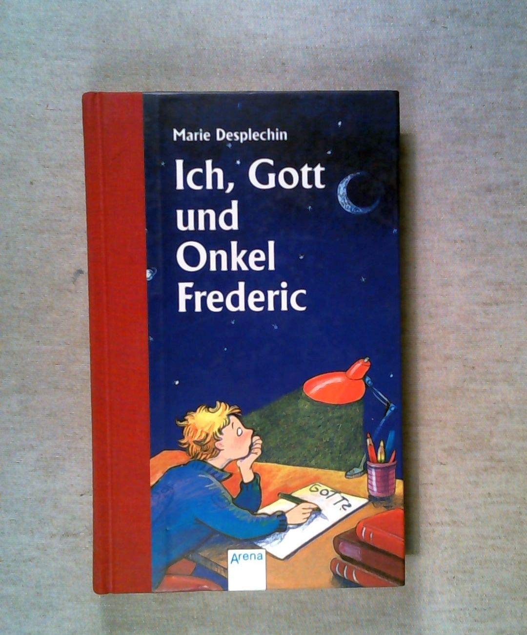 Ich, Gott und Onkel Frederic