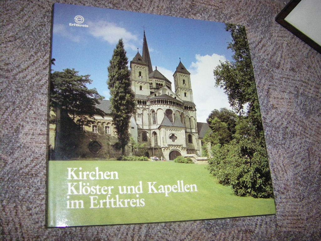 Kirchen, Klöster und Kapellen im Erftkreis