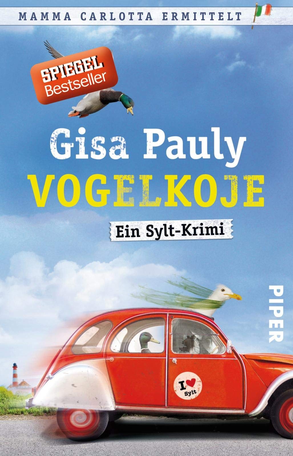 Vogelkoje (Mamma Carlotta 11): Ein Sylt-Krimi