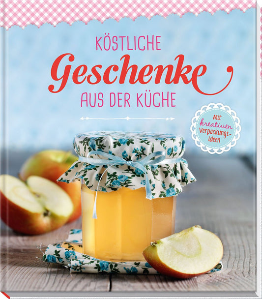 Köstliche Geschenke aus der Küche: Mit kreativen Verpackungsideen