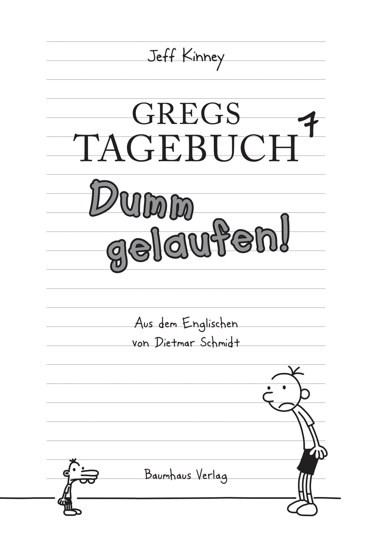 Gregs Tagebuch 7 - Dumm gelaufen!: Ein Comic-Roman