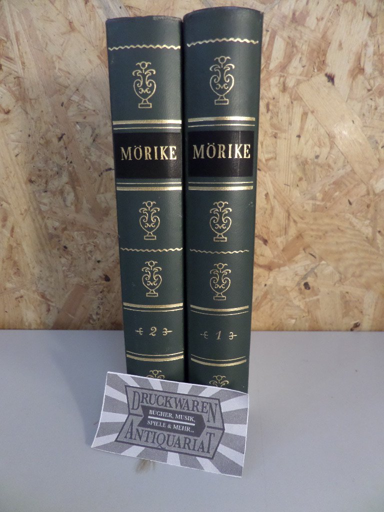 Eduard Mörike : Gesammelte Werke in zwei Bänden [2 Bände, komplett].