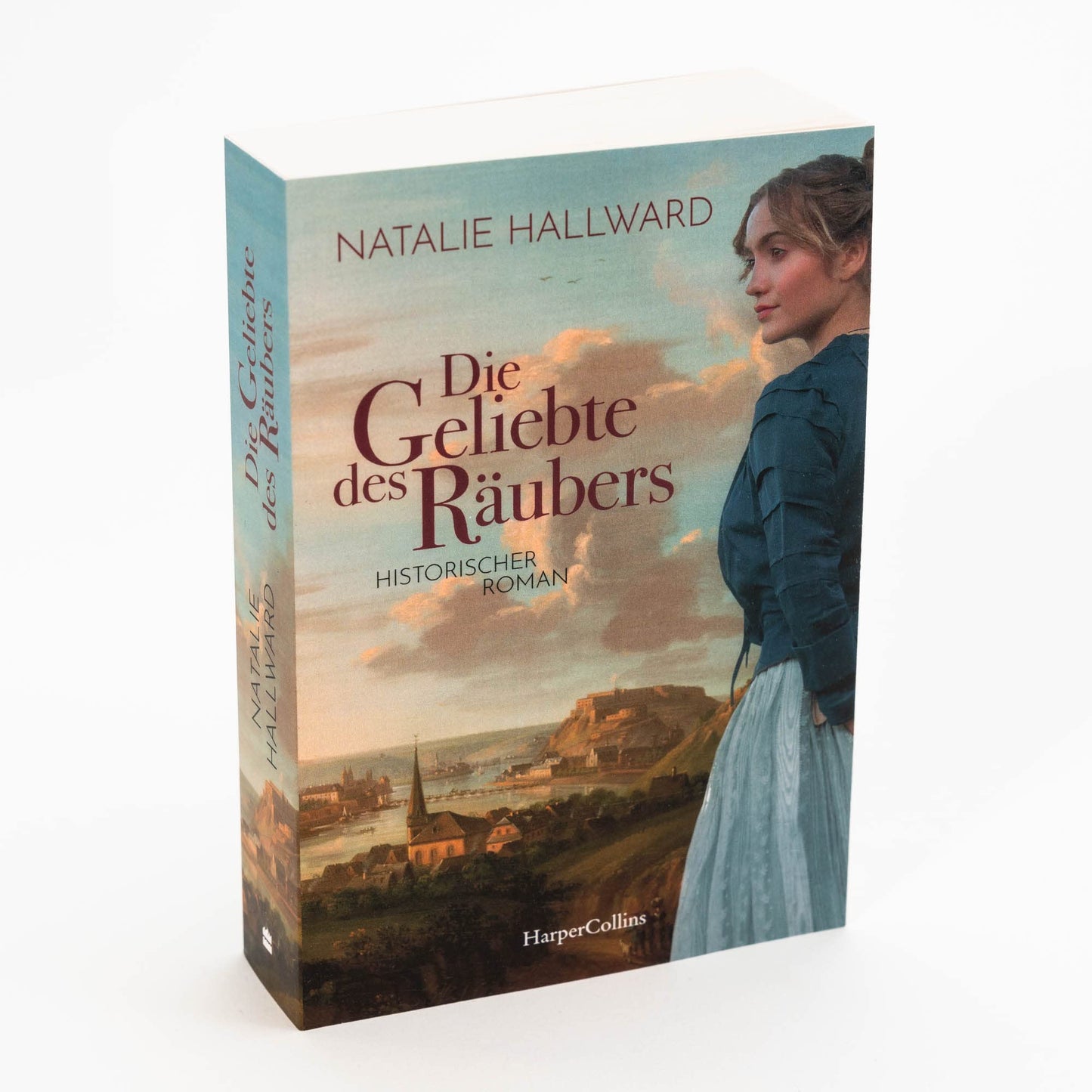 Die Geliebte des Räubers: Historischer Roman