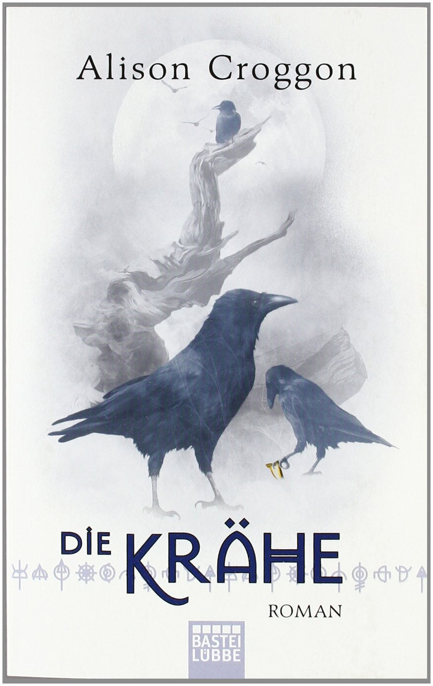 Die Krähe: Die Pellinor-Saga Band 3