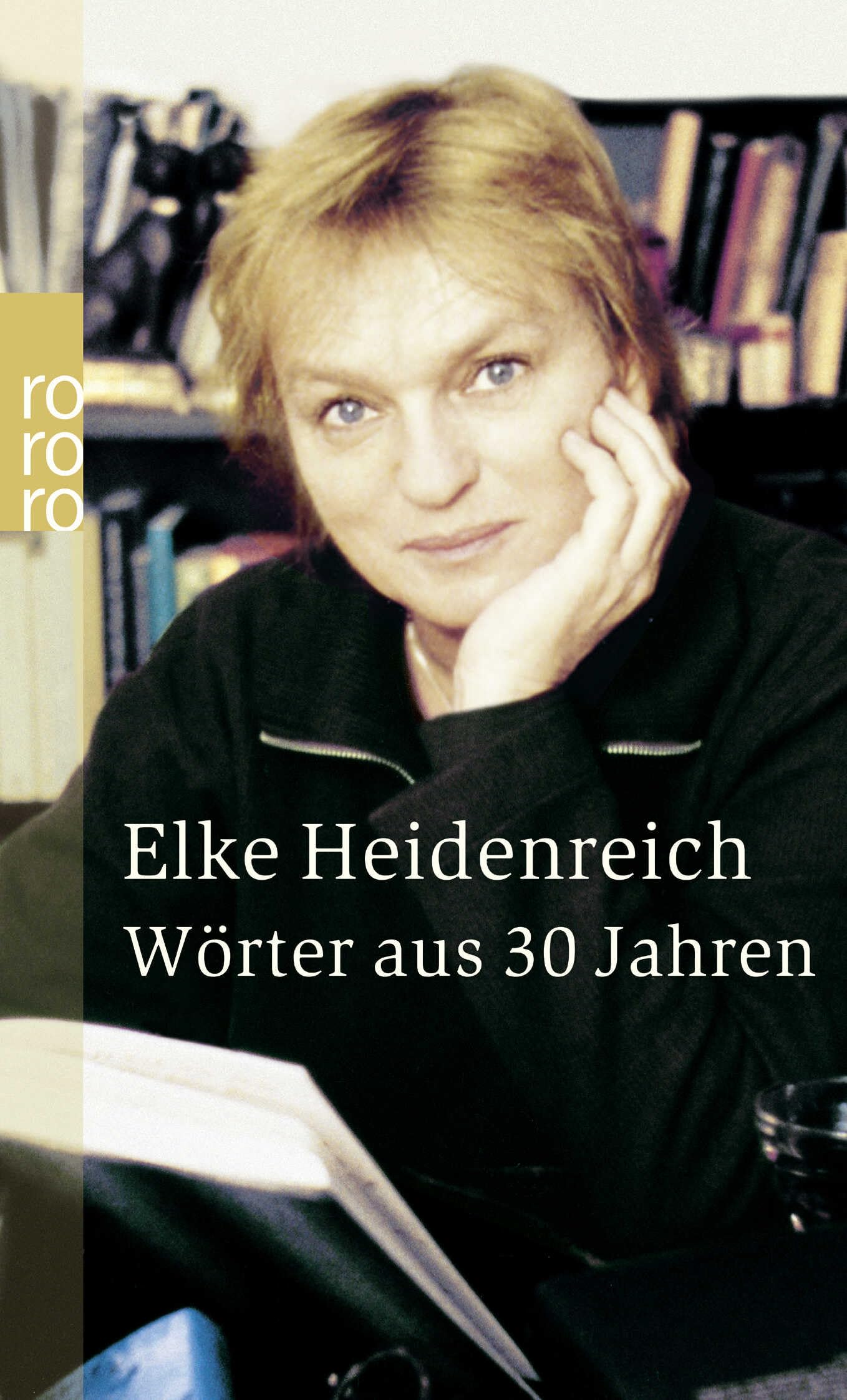Wörter aus 30 Jahren: 30 Jahre Bücher, Menschen und Ereignisse