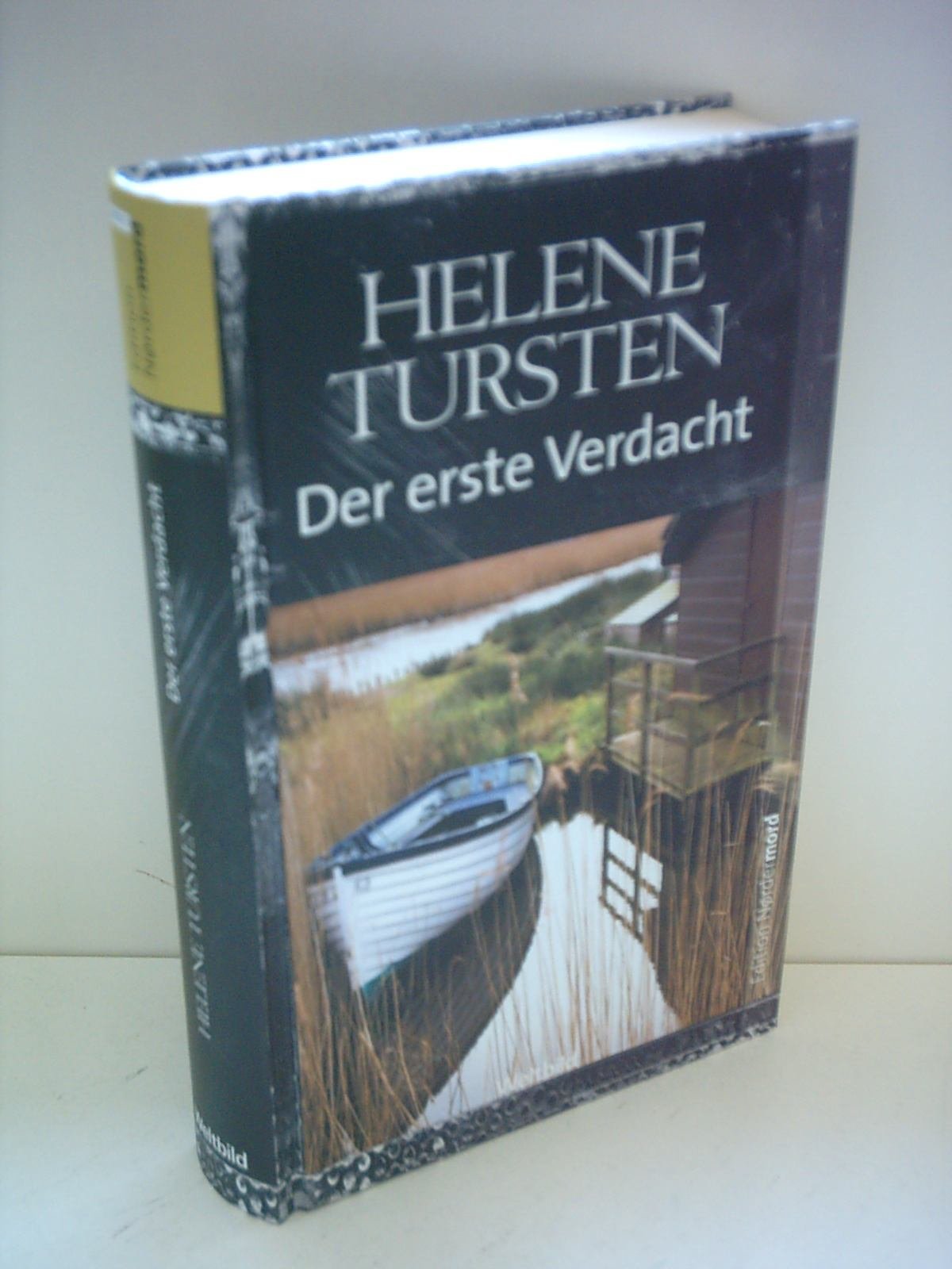 Der erste Verdacht: Roman