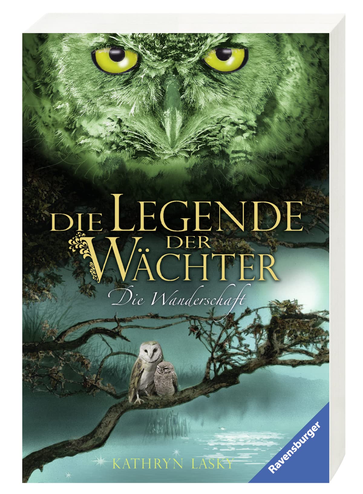 Legende der Wächter: Die Entführung / Die Wanderschaft / Die Rettung (Die Legende der Wächter)