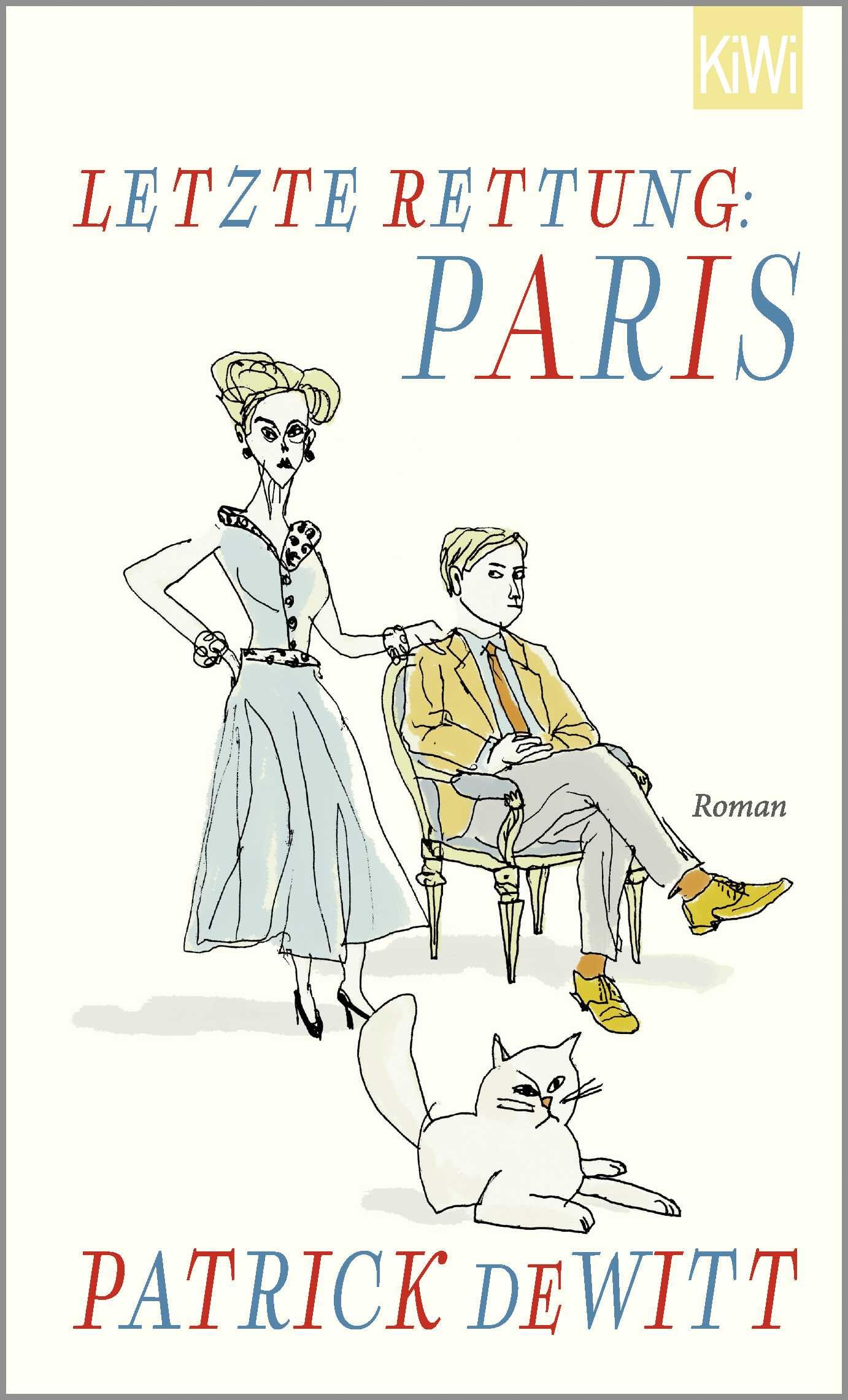 Letzte Rettung: Paris: Roman
