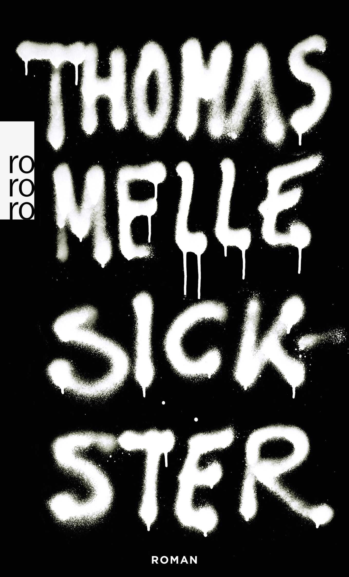 Sickster: Roman