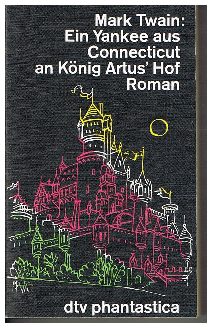 Ein Yankee aus Connecticut an König Artus Hof (4908 279).