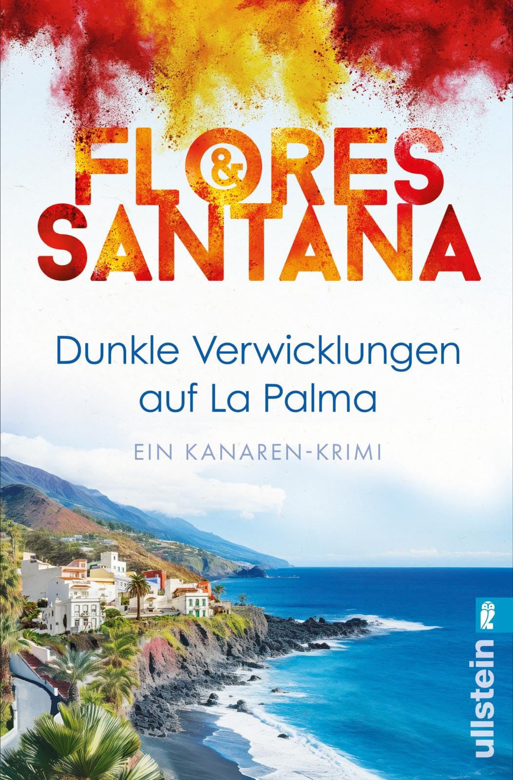 Dunkle Verwicklungen auf La Palma: Ein Toter im Sand, eine verhängnisvolle Intrige und ein Ermittlerduo, das nicht locker lässt (Calderón und Rodriguez ermitteln, Band 1)