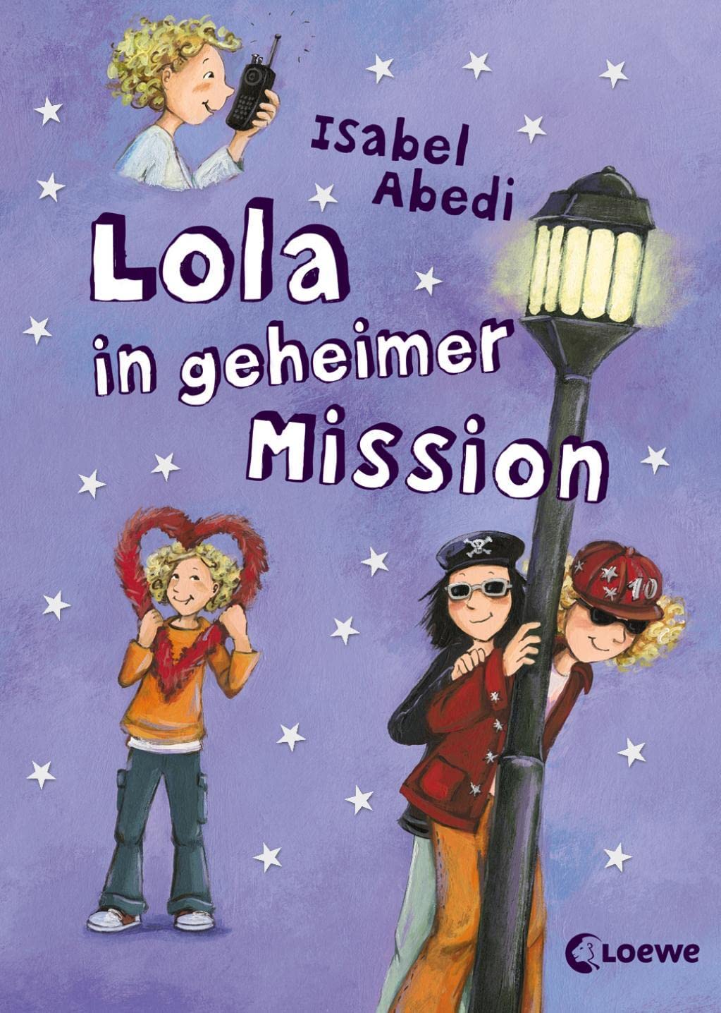 Lola, Band 3: Lola in geheimer Mission