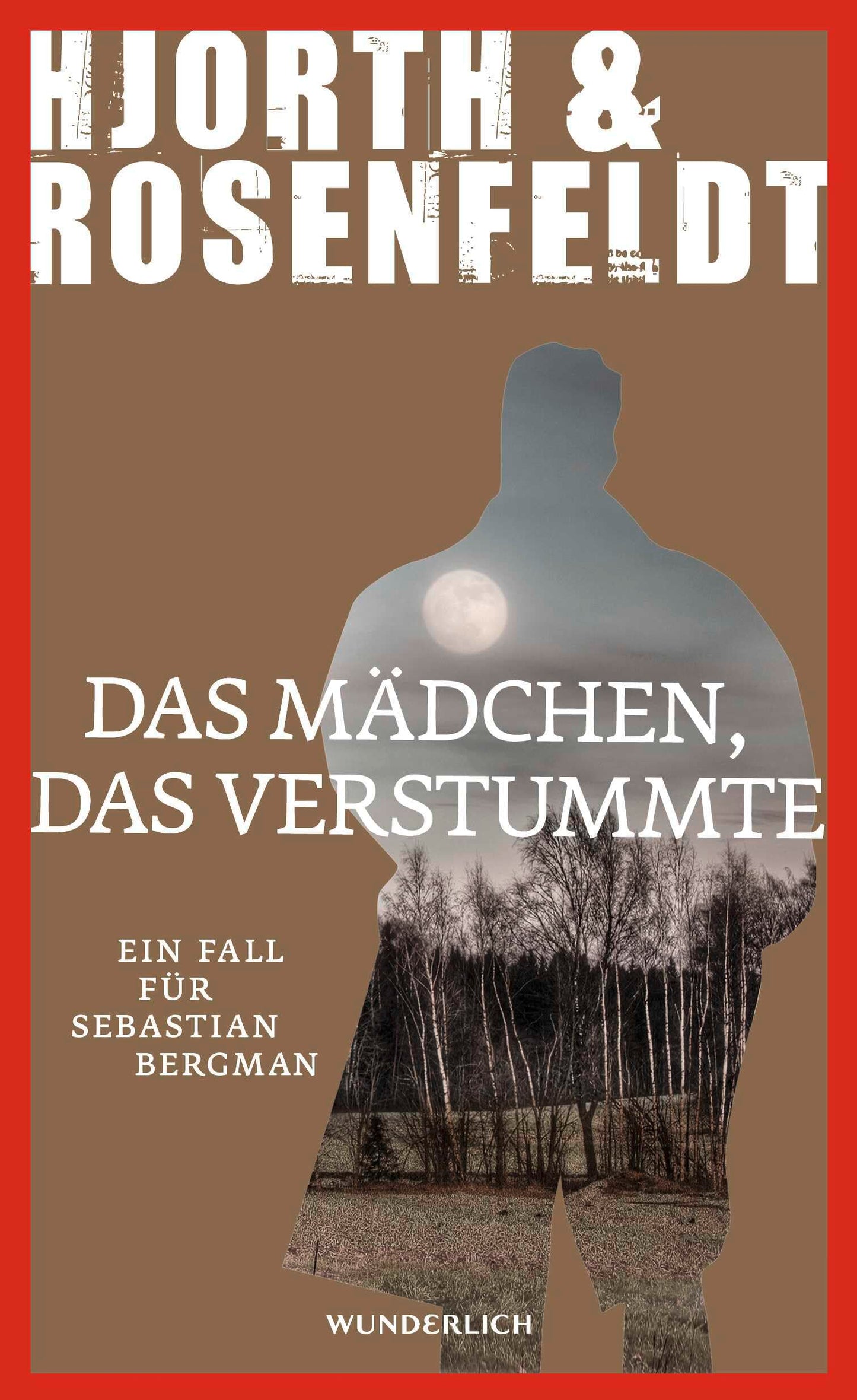Das Mädchen, das verstummte: Kriminalroman (Ein Fall für Sebastian Bergman, Band 4)