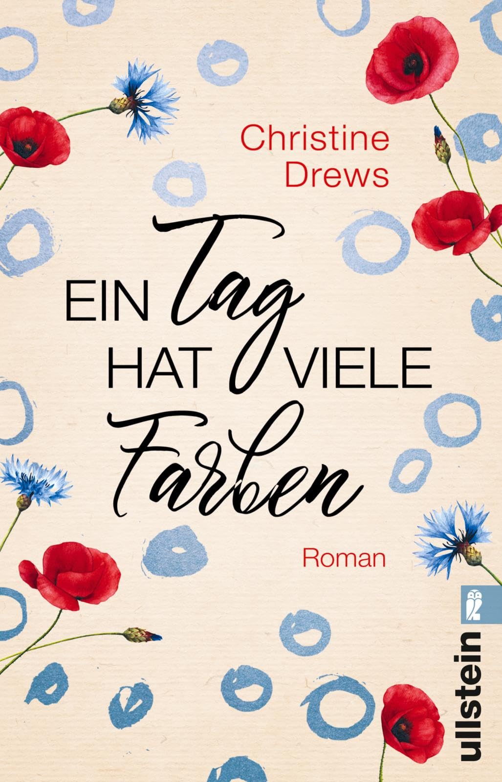 Ein Tag hat viele Farben: Roman