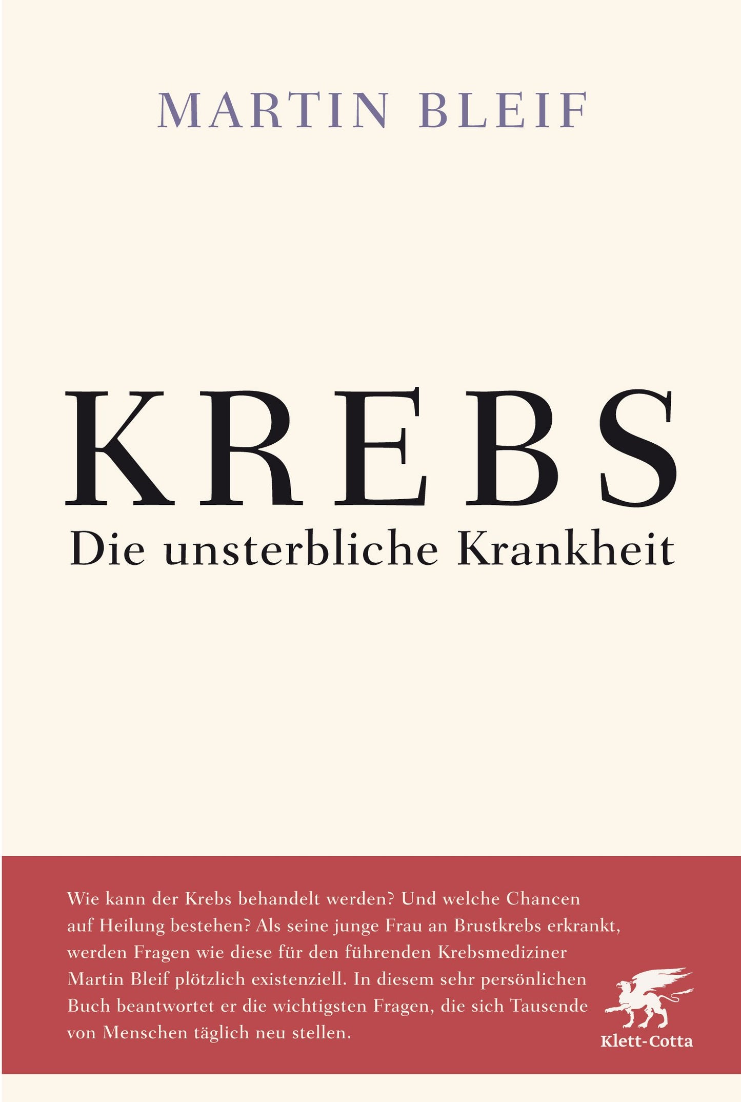 KREBS: Die unsterbliche Krankheit