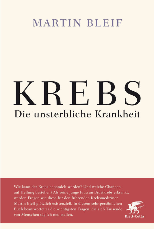 KREBS: Die unsterbliche Krankheit