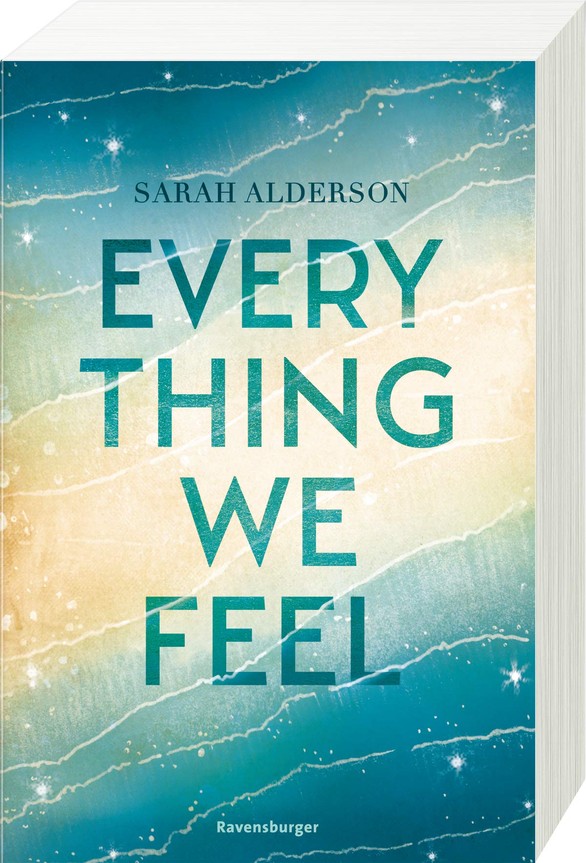 Everything We Feel