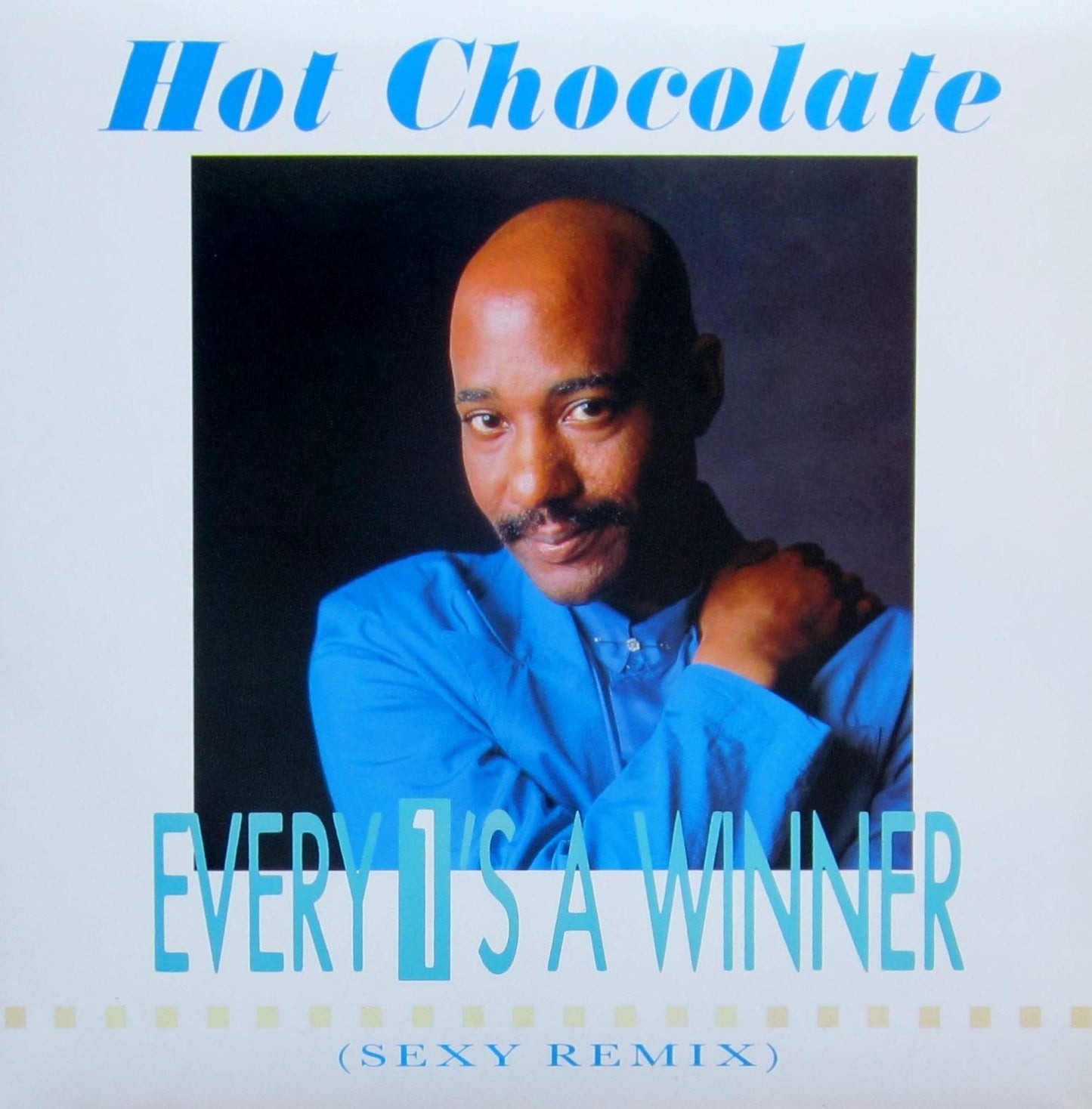 Every 1's a winner (Sexy Remix, 1987) [Vinyl Single]
