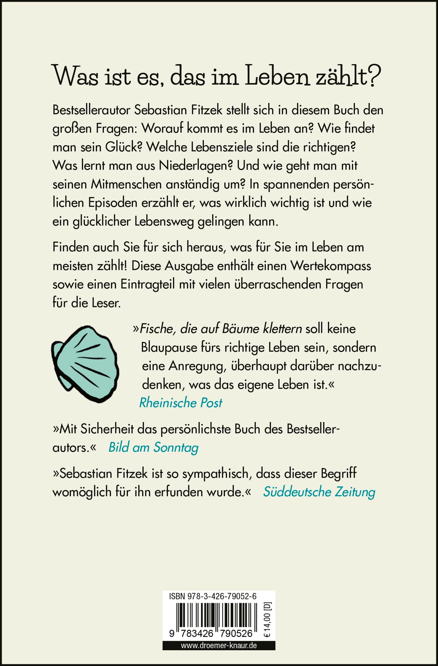 Fische, die auf Bäume klettern: Glück, Liebe, Erfolg - ein Kompass für das Abenteuer namens Leben | SPIEGEL Bestseller