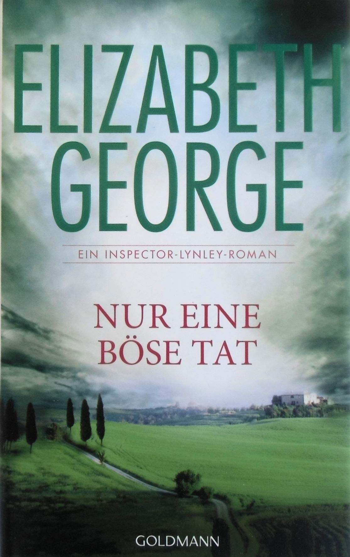 Nur eine böse Tat: Ein Inspector-Lynley-Roman 18