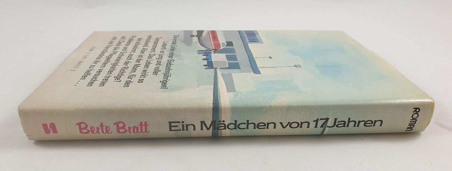Ein Mädchen von siebzehn Jahren - Roman für junge Mädchen