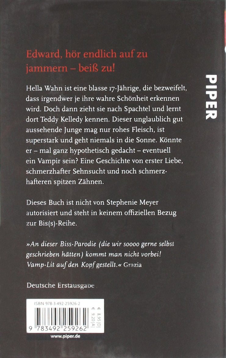 Biss zum Abwinken: Die blutleere Parodie (Piper Taschenbuch, Band 25926)