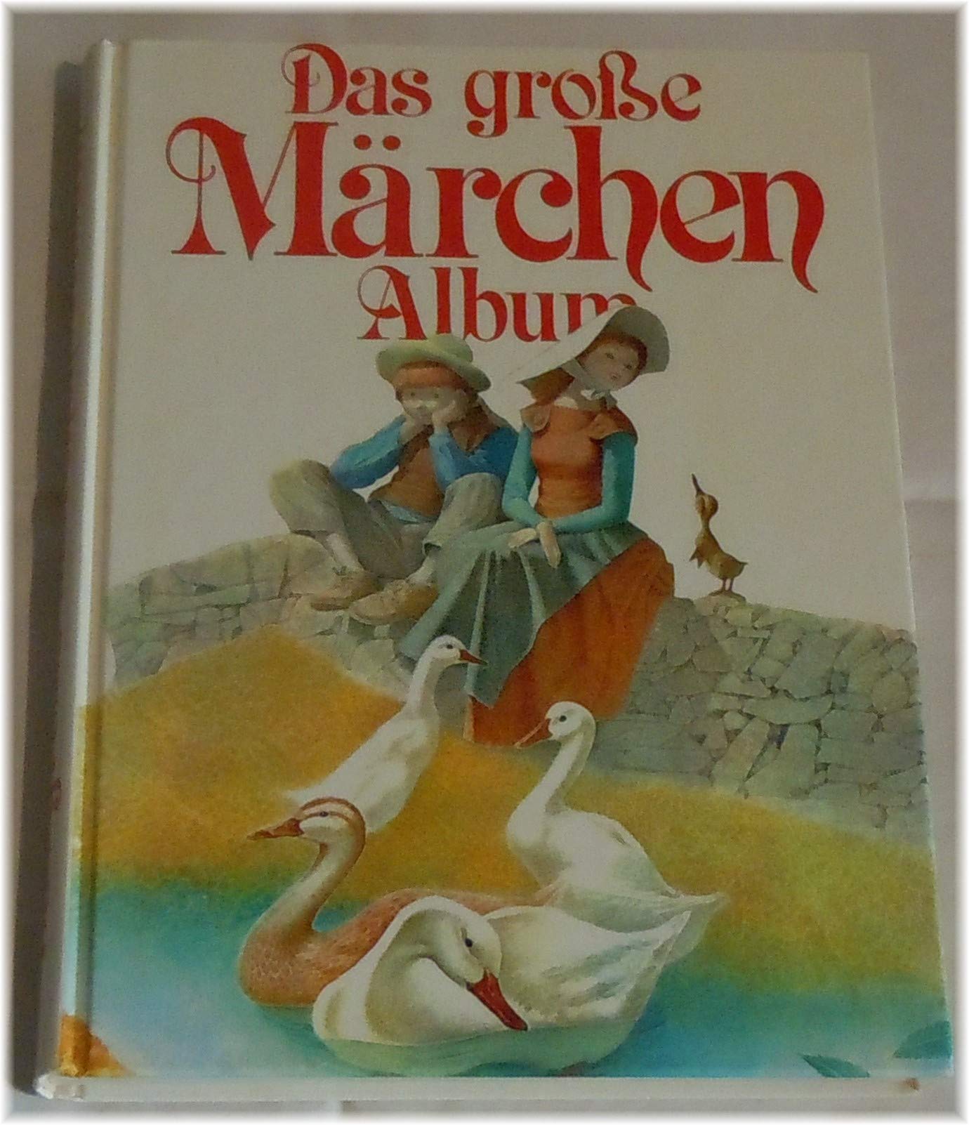 Das grosse Märchen-Album.