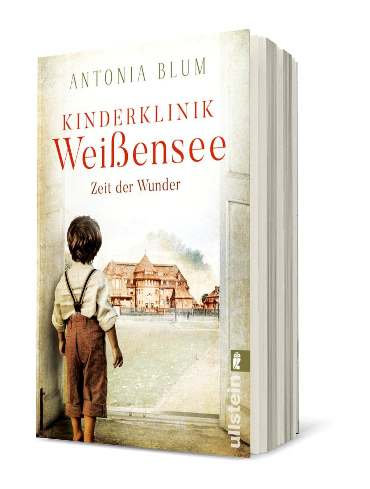 Kinderklinik Weißensee - Zeit der Wunder: Auftakt der Kinderärztin-Saga zur Kaiserzeit: Zwei Schwestern, ein Kinderkrankenhaus und ein großer Traum (Die Kinderärztin, Band 1)