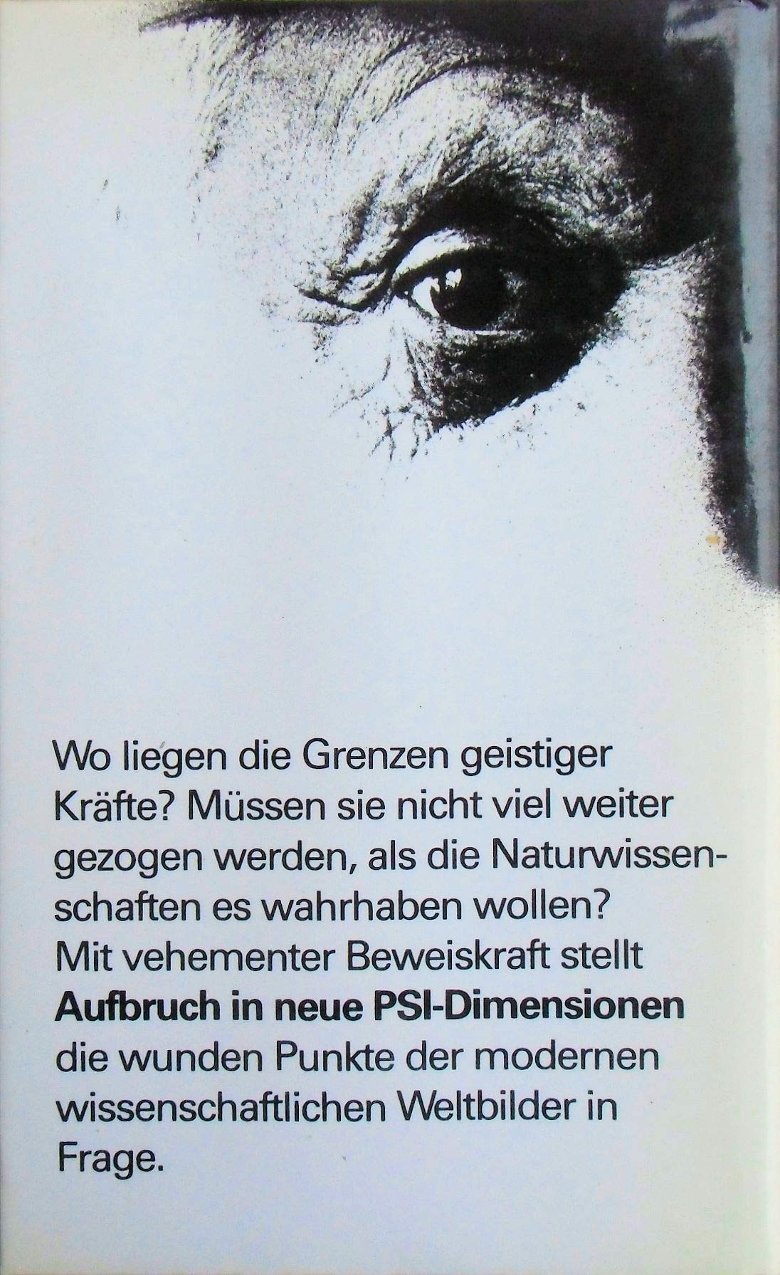 Aufbruch in neue PSI-Dimensionen