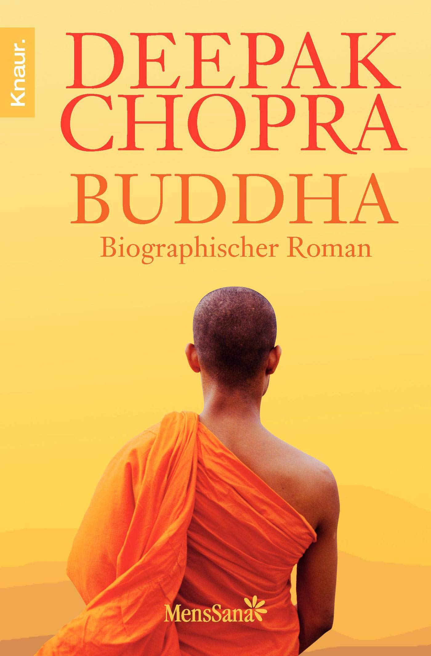 Buddha: Biographischer Roman