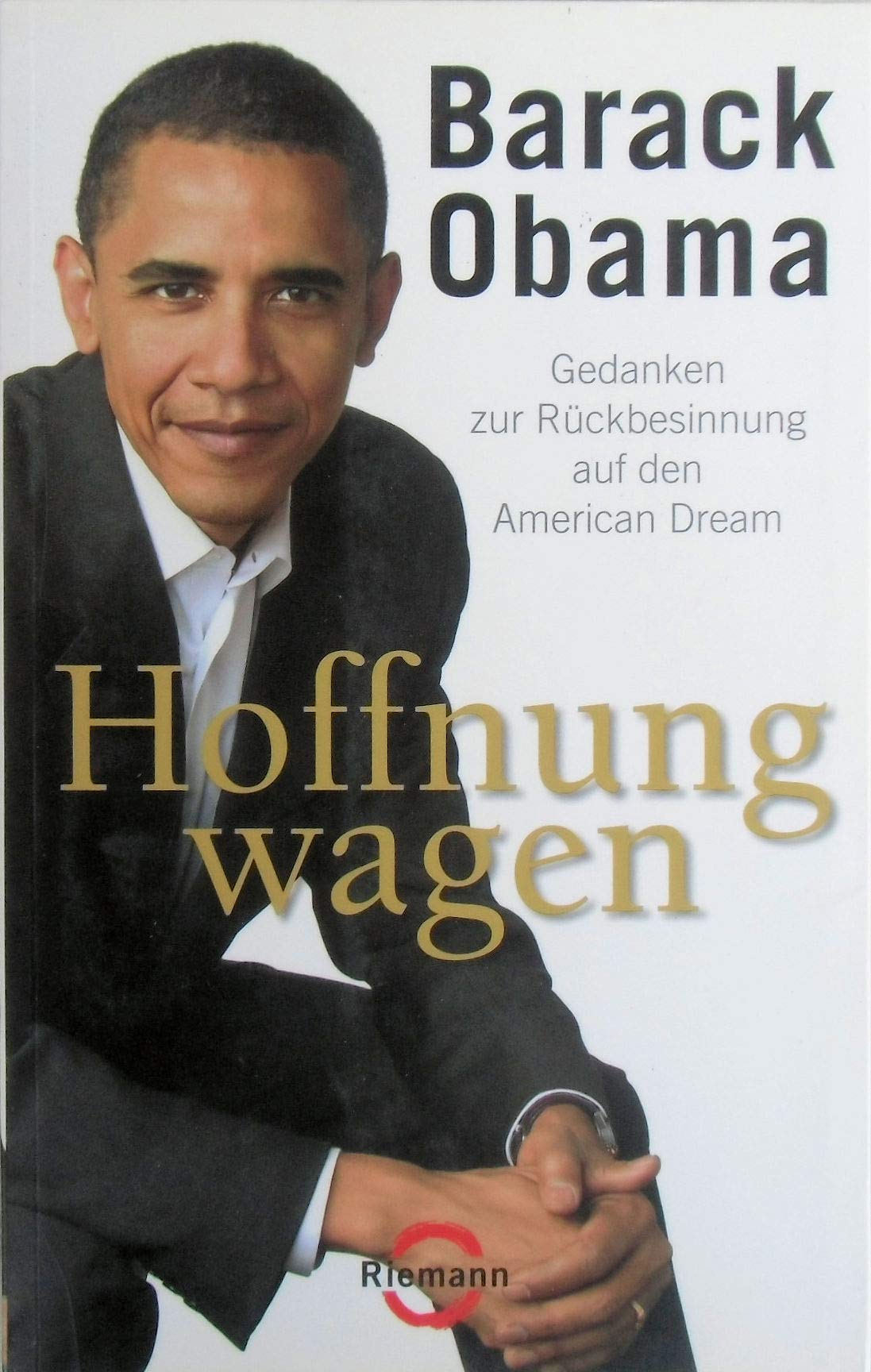 Hoffnung wagen: Gedanken zur Rückbesinnung auf den American Dream