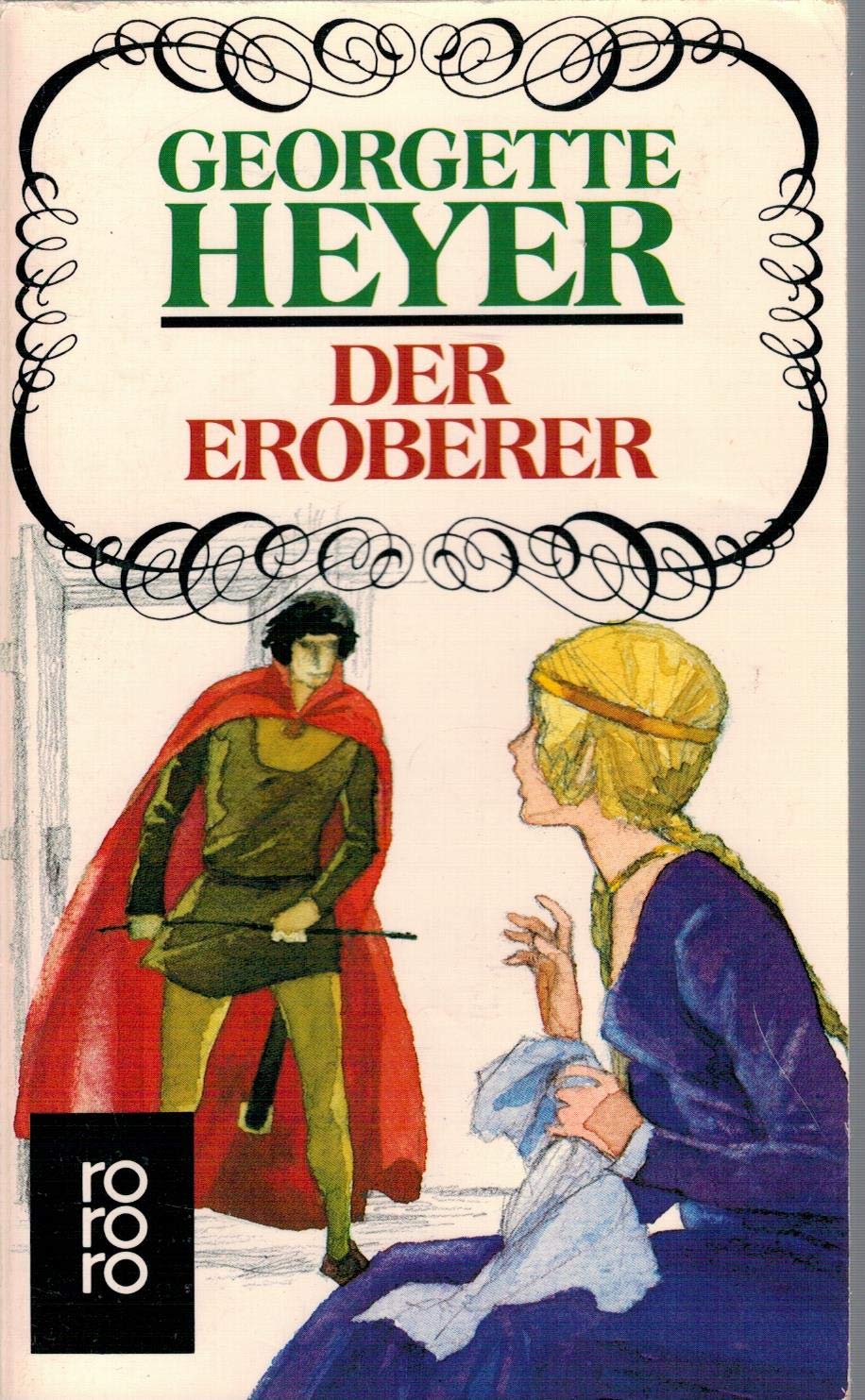 Der Eroberer.