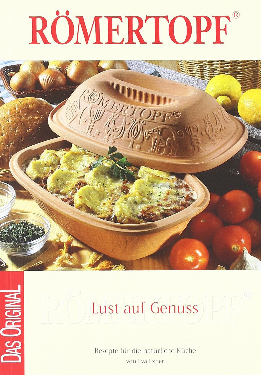 Römertopf - Lust auf Genuss