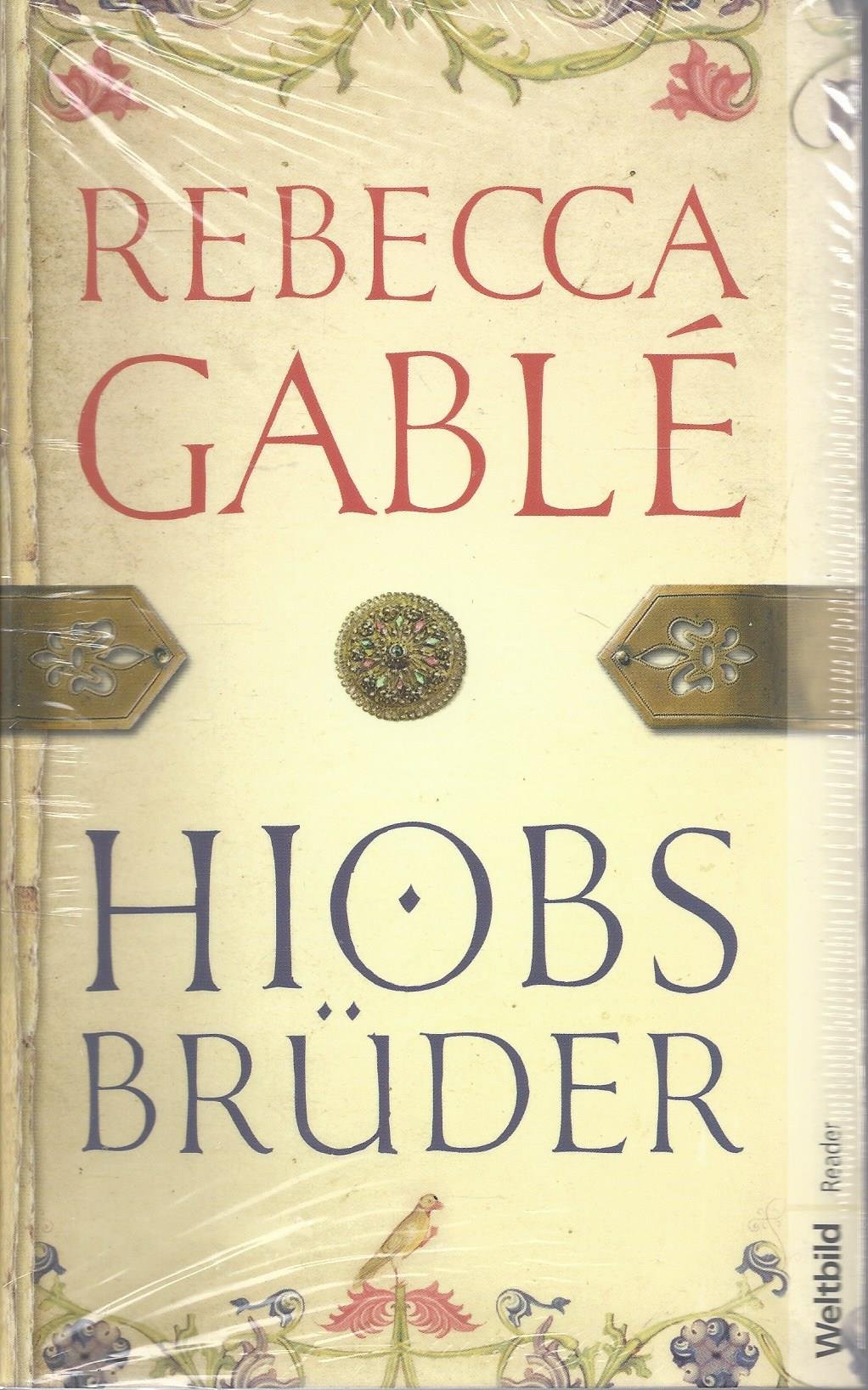 Hiobs Brüder : historischer Roman