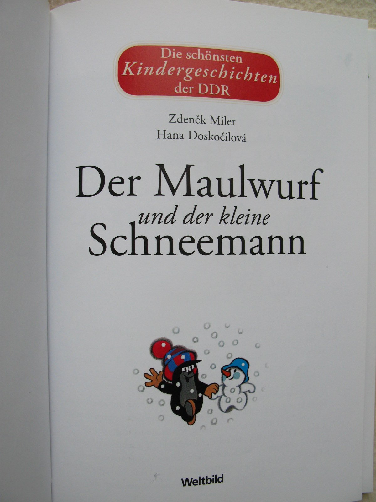 Der Maulwurf und der kleine Schneemann: Aus der Sendung mit der Maus